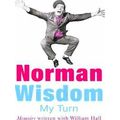 My Turn An Autobiography