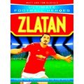 Zlatan (Ultimate Football Heroes - The No. 1 Football Series) Collect Them All b