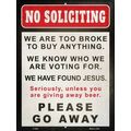 No Soliciting Please Go Away 9x12 Metal Sign fu...