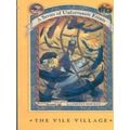 The Vile Village