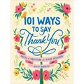 101 Ways To Say Thank You