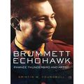Brummett Echohawk