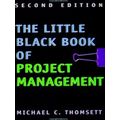 The Little Black Book Of Project Management