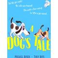 A Dog's Tale: Life Lessons For A Pup