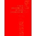 A New History Of Spanish Literature