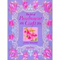 Art of Parchment Craft