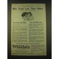 1918 Pepsodent Toothpaste Ad - Why teeth lose t...
