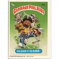 GARBAGE PAIL KIDS ' GLOOEY GABE ' card # 123a (...