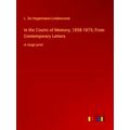In the Courts of Memory, 1858-1875; From Contem...