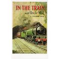 In The Train With Uncle Mac Ladybird First Edit...