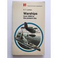 WARSHIPS FROM 1860 TO THE PRESENT DAY (HAMLYN P...