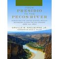 From Presidio To The Pecos River