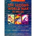 The Second World War In Color