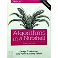 Algorithms in a Nutshell - A Practical Guide by George Heineman