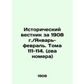 Historical Bulletin of 1908 / January-February....