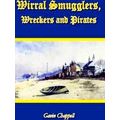Wirral Smugglers, Wreckers and Pirates
