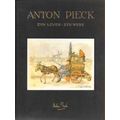 Anton Pieck Zijn Leven, Zijn Werk