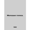 Young Voices. In Russian /Molodye golosa.