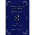 The Little Organist of St. Jerome: And Other St...