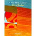 A Pocketful Of Chalk