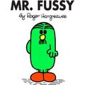 Mr. Fussy