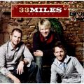 33Miles - Believe CD 2009