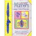 A Little Book Of Manners