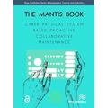 The Mantis Book