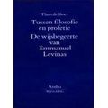 Tussen Filosofie En Profetie
