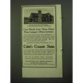 1918 Cabot's Creosote Stains Ad - Cost Much Less