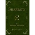 Sharrow (Classic Reprint)
