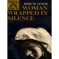 A Woman Wrapped In Silence