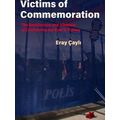 Contemporary Issues In The Middle East Victims Of Commemoration