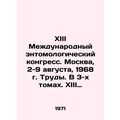 XIII International Entomological Congress. Mosc...