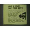 1968 HAG Decaffeinated Coffee Ad - Have a Heart Can't take Coffee