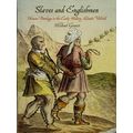 Slaves And Englishmen