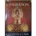 Civilisation: A Personal View by Kenneth L. Cla...