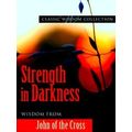 Classic Wisdom Collection Strength In Darkness Cwc