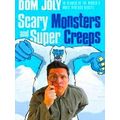 Scary Monsters and Super Creeps