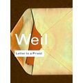 Letter to a Priest by Simone Weil