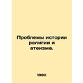 The problems of the history of religion and sec...