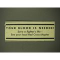 1944 WWII Red Cross Ad - Your Blood is Needed