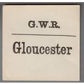 GREAT WESTERN RAILWAY LUGGAGE LABEL - GLOUCESTE...