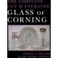 The Complete Cut & Engraved Glass of Corning