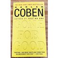 Gone for Good by Harlan Coben (2003, Mass Market)