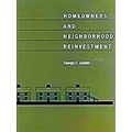 Homeowners and Neighborhood Reinvestment