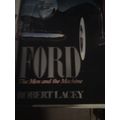 Ford - The Men and the Machine - Robert Lacey