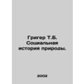 Grieger T.B. The Social History of Nature. In R...