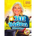 Women Leading the Way: Jill Biden: Educator