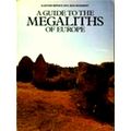Guide to Megaliths of Europe by Alastair Service; Jean Bradbery